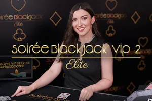 Soirée Elite VIP Blackjack 2 - HASEAGAMING