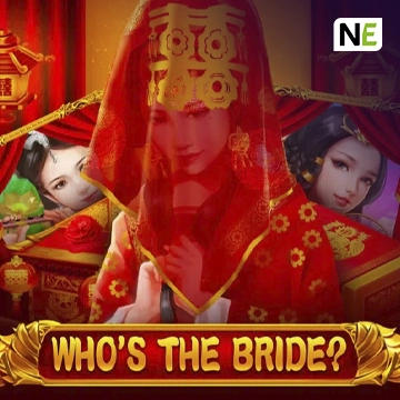 NetEnt : Whos the Bride - HASEAGAMING